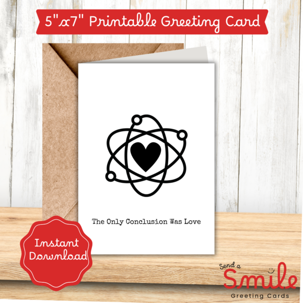 Big Bang Inspired Card / The Only Conclusion Was Love / Printable Card / Science Love Card / Couple Card / Love You