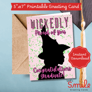 Wicked Themed Graduation Card/ Wicked Inspired / Wicked Gift / High School Graduation Card / College Graduation Card Printable Card